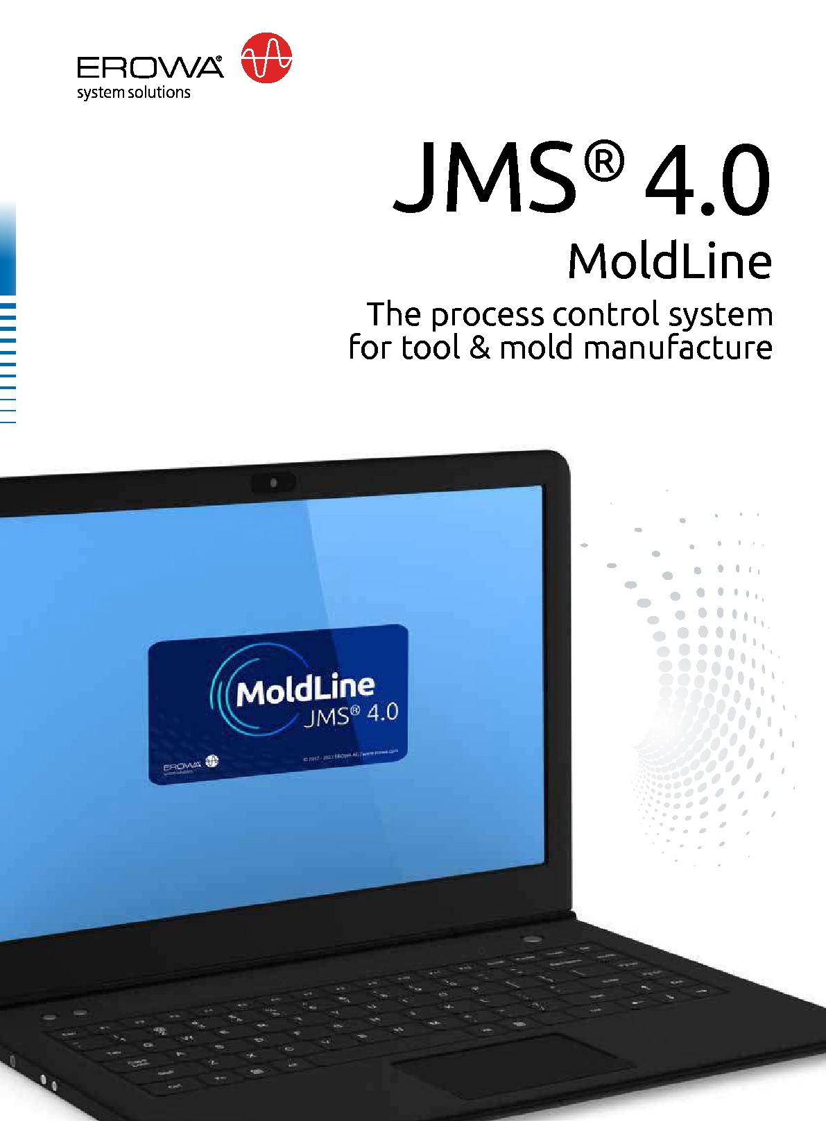 JMS 4.0 MoldLine